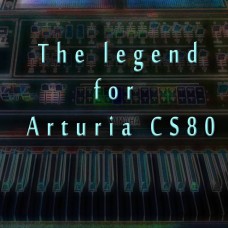Vintage Legend for Arturia CS80